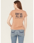 Promotion Idyllwind Women's Don't Be All Hat Short Sleeve Graphic Tee | Pecan Promotion Idyllwind Women's Don't Be All Hat Short Sleeve Graphic Tee | Pecan
